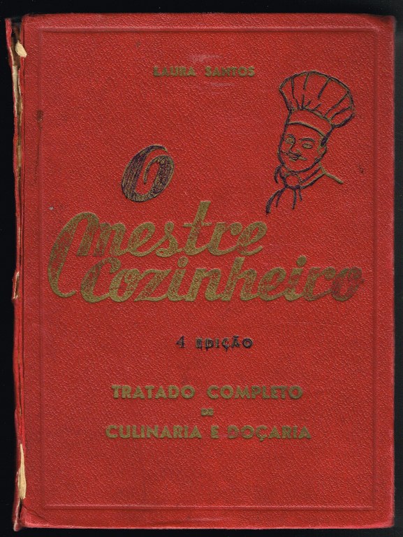 O MESTRE COZINHEIRO - tratado completo de culinária